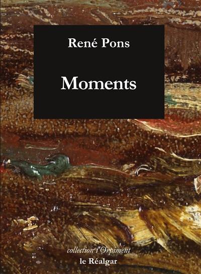 Moments (carnet d'un enfermement)