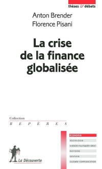 La crise de la finance globalisée