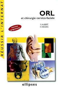 ORL et chirurgie cervico-faciale