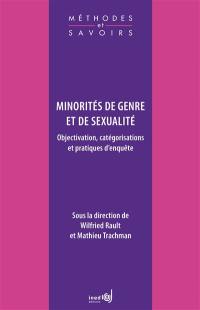 Minorités de genre et de sexualité : objectivation, catégorisations et pratiques d'enquête