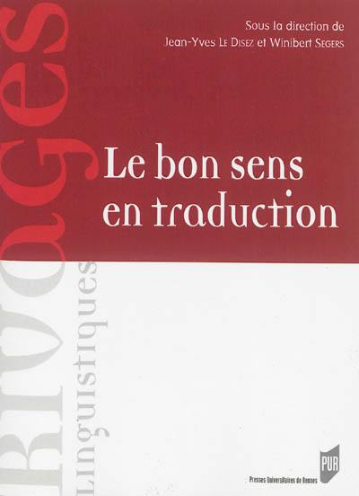 Le bon sens en traduction