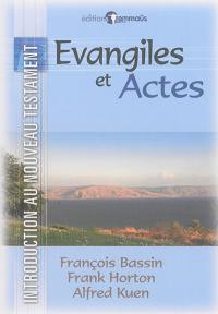 Introduction au Nouveau Testament. Vol. 1. Evangiles et Actes