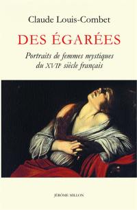 Des égarées : portraits des femmes mystiques du XVIIe siècle français. Divine salutation des membres sacrez du corps de la glorieuse Vierge Mère de Dieu