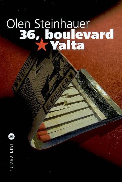 36, boulevard Yalta