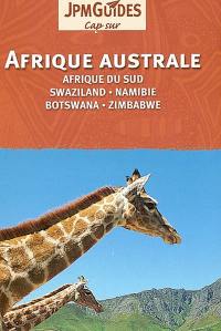 Afrique australe : Afrique du Sud, Namibie, Bostwana, Zimbabwe