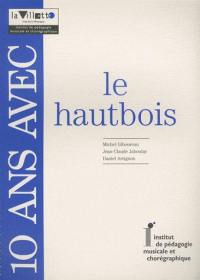 10 ans avec le hautbois : catalogue raisonné