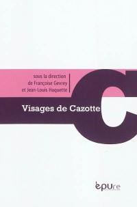 Visages de Jacques Cazotte