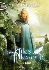 Les ailes d'Alexanne. Vol. 9. Eire