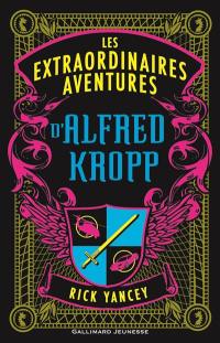 Les extraordinaires aventures d'Alfred Kropp