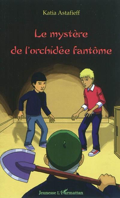 Le mystère de l'orchidée fantôme