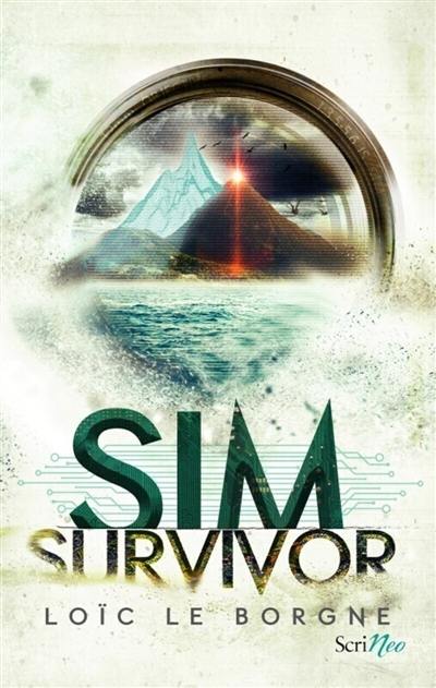 Sim survivor. Vol. 1. Un jeu d'enfer