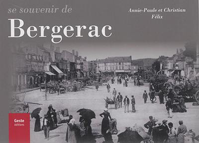 Se souvenir de Bergerac