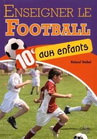 Enseigner le football aux enfants