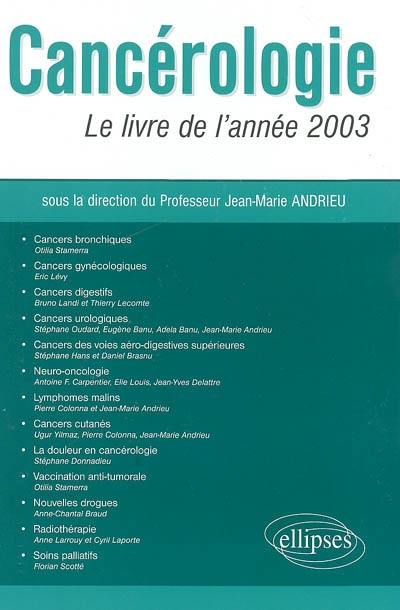 Cancérologie : le livre de l'année 2003