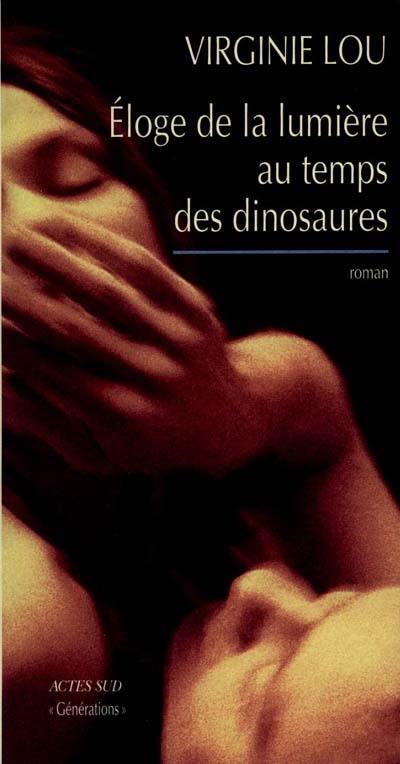 Eloge de la lumière au temps des dinosaures