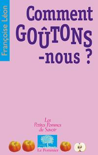 Comment goûtons-nous ?