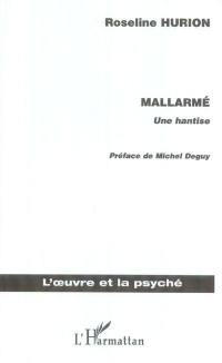 Mallarmé : une histoire