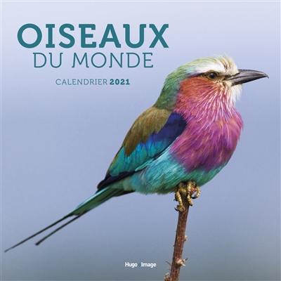 Oiseaux du monde : calendrier 2021