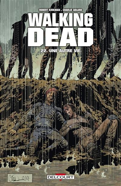 Walking dead. Vol. 22. Une autre vie