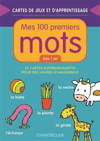 Mes 100 premiers mots : dès 1 an, 50 cartes superamusantes pour des heures d'amusement