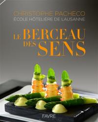 Le berceau des sens