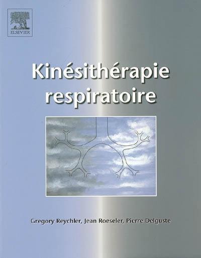 Kinésithérapie respiratoire