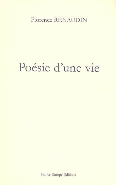 Poésie d'une vie