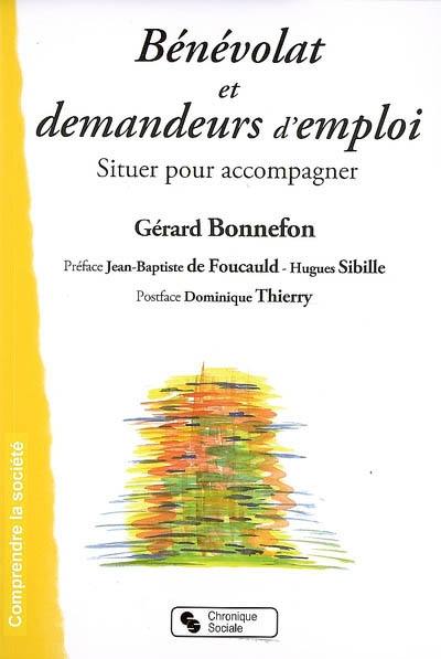 Bénévolat et demandeurs d'emploi : situer pour accompagner