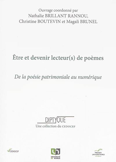 Etre et devenir lecteur(s) de poèmes : de la poésie patrimoniale au numérique