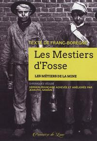 Les mestiers d'fosse : les métiers de la mine