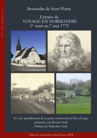 Extraits de Voyage en Normandie : 1er mars au 7 mai 1775 : et tout spécialement de la partie concernant le pays d'Auge