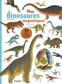 Mes dinosaures magnétiques