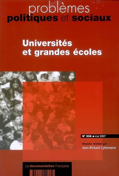 Problèmes politiques et sociaux, n° 936. Universités et grandes écoles