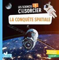 La conquête spatiale