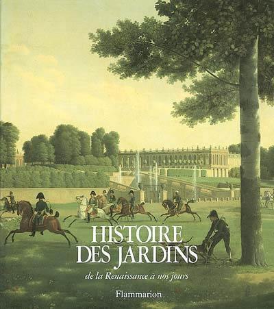 Histoire des jardins : de la Renaissance à nos jours