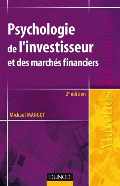 Psychologie de l'investisseur et des marchés financiers