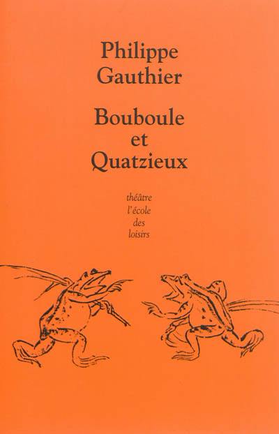 Bouboule et Quatzieux