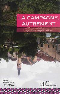 Géographie et cultures, n° 87. La campagne, autrement