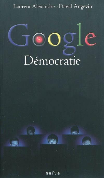 Google démocratie