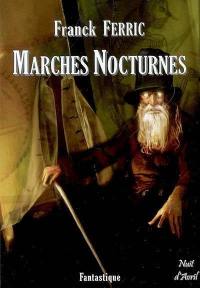 Marches nocturnes