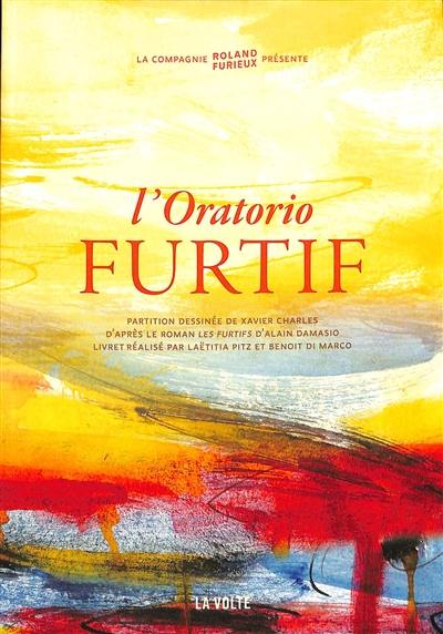 L'oratorio furtif