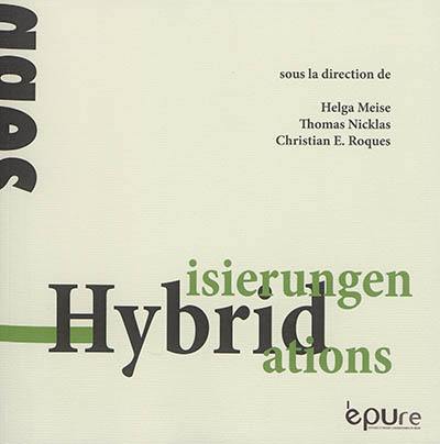 Hybridisierungen. Hybridations