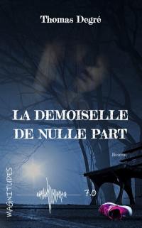 La demoiselle de nulle part