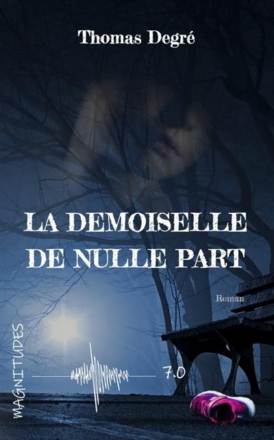 La demoiselle de nulle part