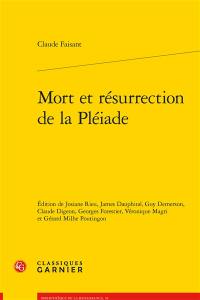 Mort et résurrection de la Pléiade