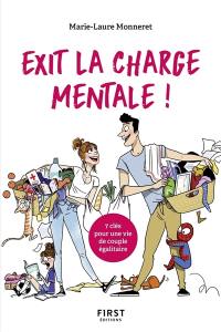 Exit la charge mentale ! : 7 clés pour une vie de couple égalitaire