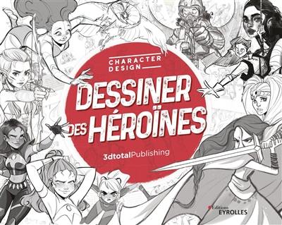 Dessiner des héroïnes