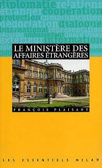 Le ministère des Affaires étrangères