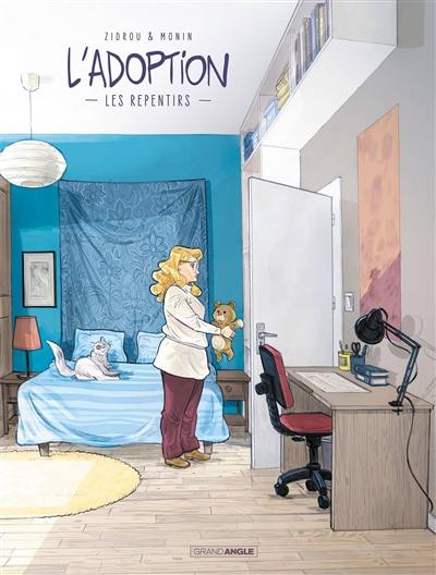 L'adoption : cycle 2. Vol. 2. Les repentirs