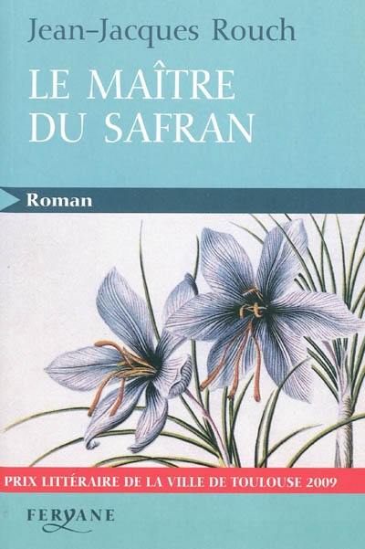 Le maître du safran